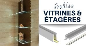 Profilés pour vitrines et étagères en verre